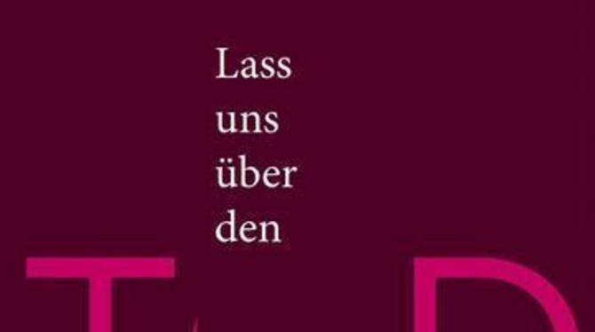 C. Juliane Vieregge: Lass uns über den Tod reden. 296 Seiten, 22 Euro, Christoph Links Verlag, Berlin.