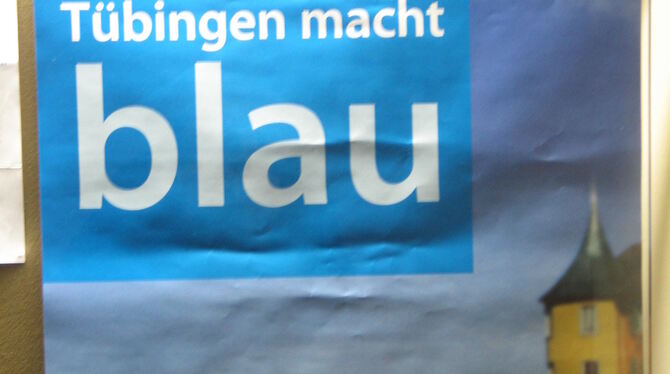 Plakat zur Kampagne »Tübingen macht blau« im April 2008.foto: Stadt Tübingen