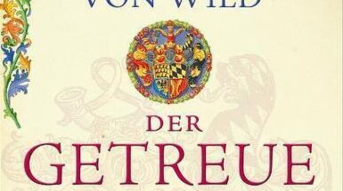Johanna von Wild: Der Getreue des Herzogs. Historischer Roman, 440 Seiten, 16 Euro, Gmeiner-Verlag, Meßkirch.