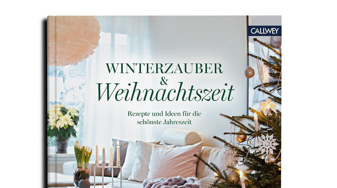 Wohnen & Garten (Hrsg.): Winterzauber & Weihnachtszeit. 160 Seiten, 29,95 Euro, Callwey Verlag, München.