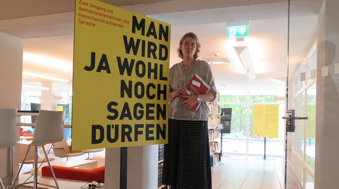 Botschafterin für sensible Sprache: Claudia Möller, Leiterin der Ausstellung "Man wird ja wohl noch sagen dürfen" im "Haus auf d
